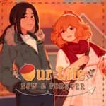 Our Life: Now & Forever