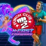 Punch Club 2: Fast Forward