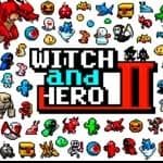 Witch & Hero 2
