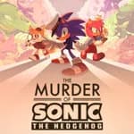 The Murder of Sonic the Hedgehog
