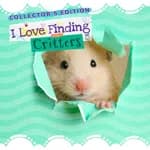 I Love Finding Critters! - Collector's Edition