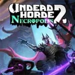 Undead Horde 2: Necropolis