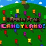 Defend from Candyland!