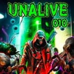 Unalive 010