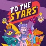 To the Stars