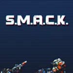 S.M.A.C.K.