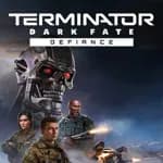 Terminator: Dark Fate - Defiance