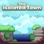 The Isolated Town