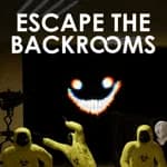 Escape the Backrooms