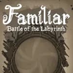 Familiar - Battle of the Labyrinth