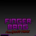 Fingerbang: All Bullets Pointin'