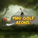 Mini Golf Aeons