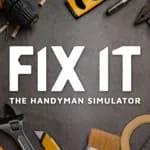 Fix it - The Renovation Simulator