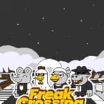 Freak Crossing