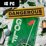 Dangerous Golf