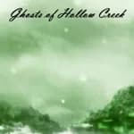 Ghosts of Hollow Creek
