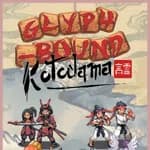 Glyph-Bound: Kotodama