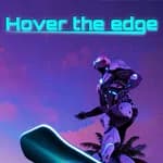 Hover The Edge