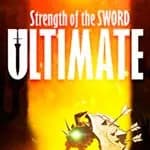 Strength of the Sword: ULTIMATE