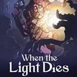 When the Light Dies
