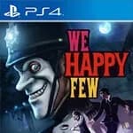 We Happy Few