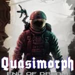 Quasimorph: End of Dream