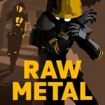 Raw Metal