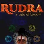 Rudra: A Tale of Time