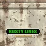 Rusty Lines Remastered