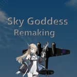 Sky Goddess Remaking