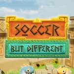 Soccer But Different