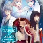 TAISHO x ALICE: HEADS & TAILS