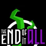 The End of it All