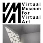 VMVA - Virtual Museum for Virtual Art