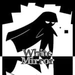 White Mirror