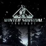 Winter Survival: Prologue