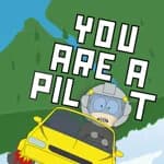 You Are A Pilot
