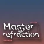 折射大师（Master of refraction）