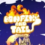 Bonfire And Tail