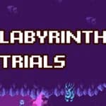 labyrinth Trials