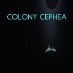 Colony Cephea