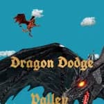 Dragon Dodge Valley