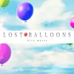 LOST BALLOONS: Airy mates