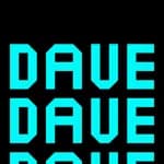 Dave Dave Dave