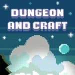 Dungeon and Craft