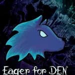 Eager For Den