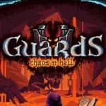 Guards II: Chaos in Hell