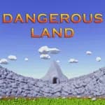 Dangerous Land