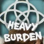 Heavy Burden
