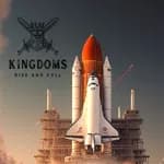 Kingdoms Rise and Fall